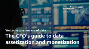The CFO’s Guide to Data Assetization and Monetization
